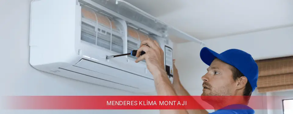 Menderes İlçemi Vestel Klima Montajı